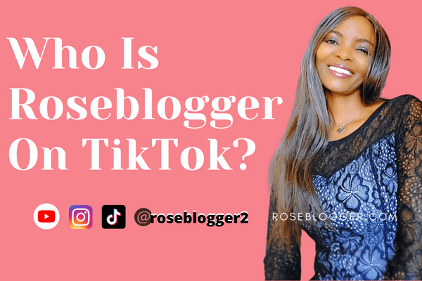 who-is-roseblogger-on-TikTok